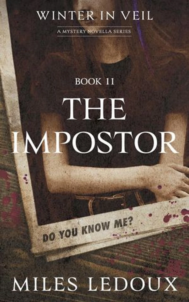 The Impostor (Winter in Veil Book 11): Winter in Veil: a Mystery Novella Series, #11