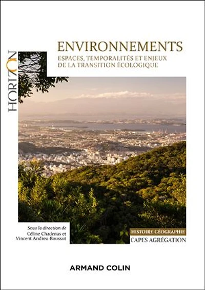 Environnements: CAPES-Agrégation Histoire-Géographie