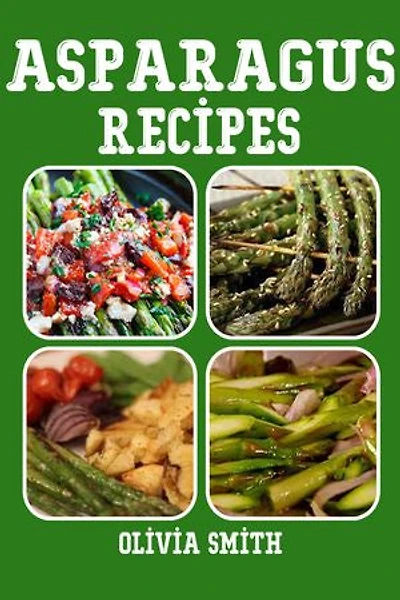Asparagus Recipes