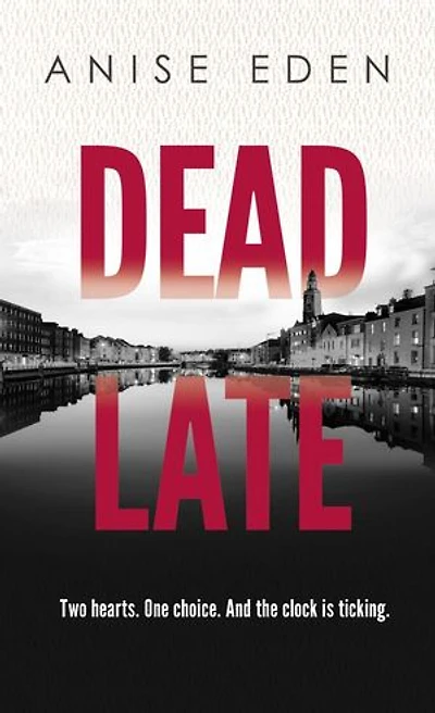 Dead Late: Things Unseen, #3
