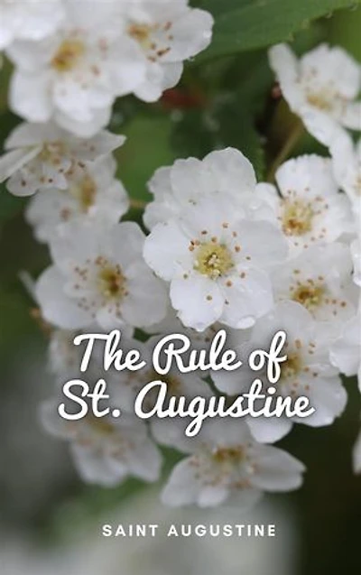 The Rule of St. Augustine