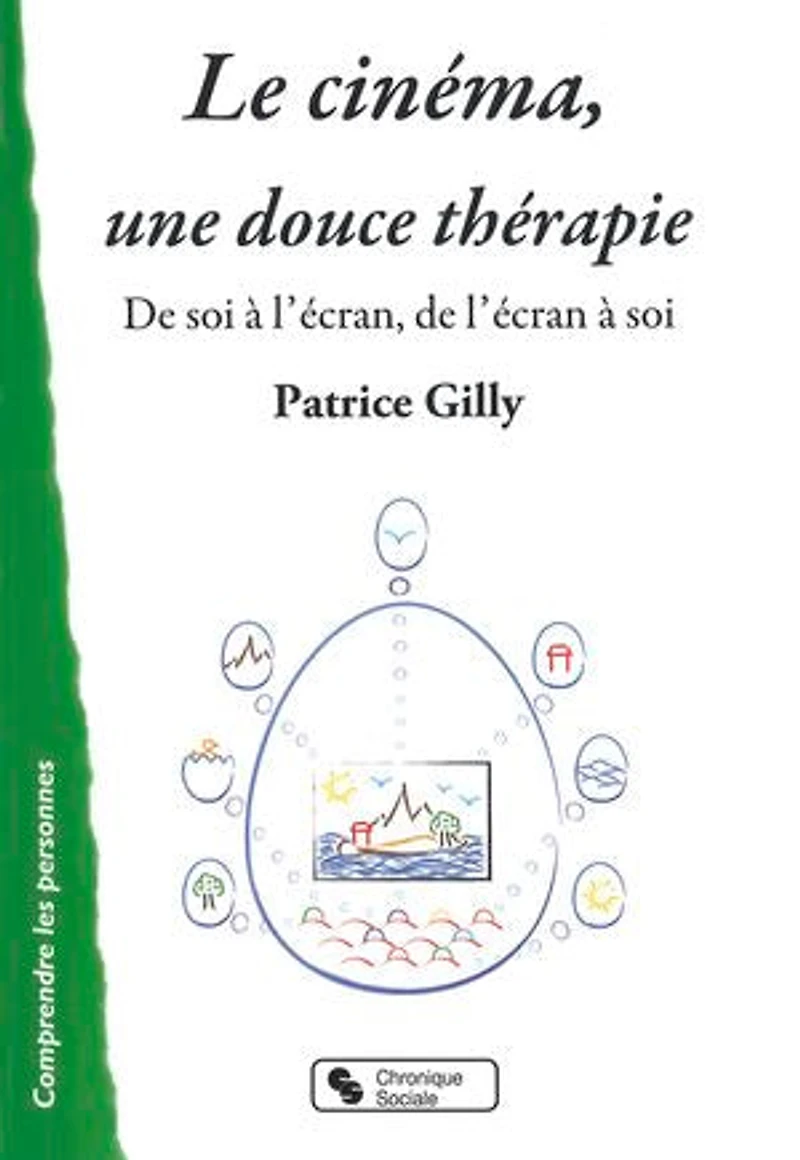 Le cinéma, une douce thérapie: de soi à l'écran, l'écran