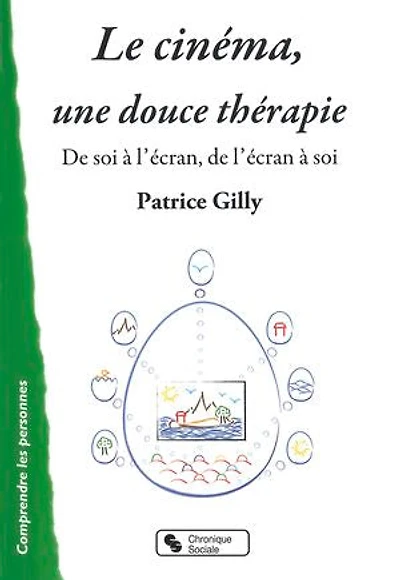 Le cinéma, une douce thérapie: de soi à l'écran, l'écran