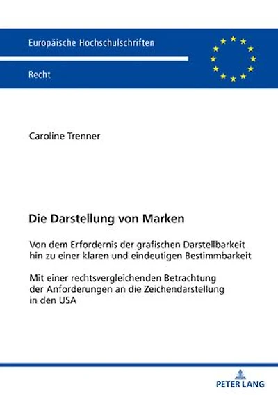 Die Darstellung von Marken: Von dem Erfordernis der grafischen Darstellbarkeit hin zu einer klaren und eindeutigen Bestimmbarkeit Mit einer rechtsvergleichenden Betrachtung der Anforderungen an die Zeichendarstellung in den USA