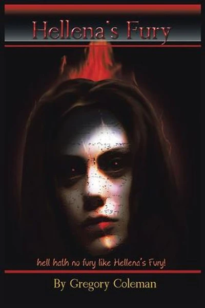 Hellena's Fury: Hell Hath No Fury Like Fury!