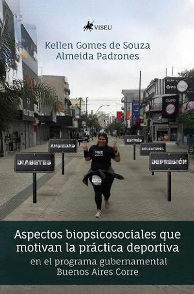 Aspectos biopsicosociales que motivan la práctica deportiva en el programa gubernamental Buenos Aires Corre
