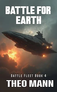 Battle For Earth: Battlefleet, #4