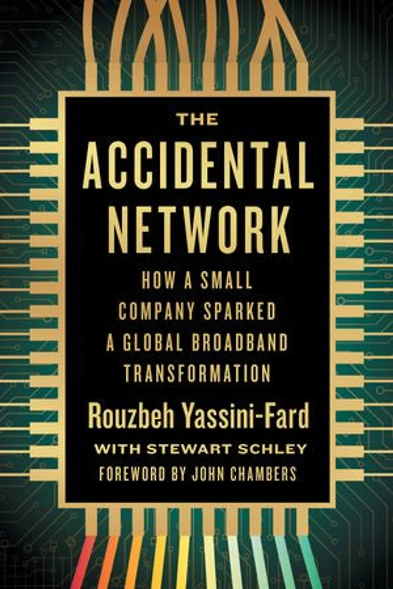The Accidental Network: How a Small Company Sparked Global Broadband Transformation