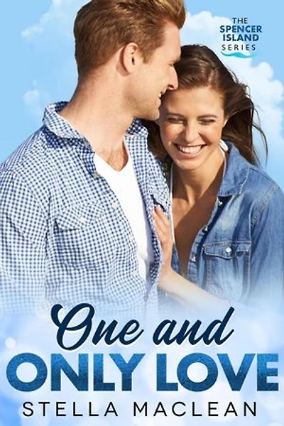 One and Only Love: Spencer Island Series, #5