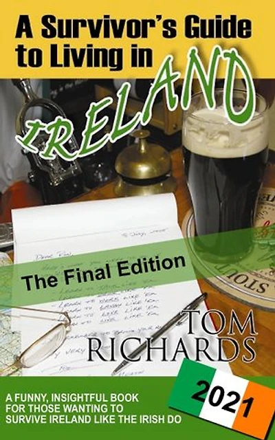 A Survivor's Guide to Living in Ireland