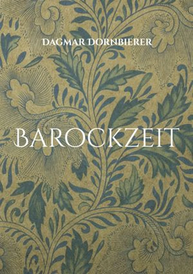Barockzeit: Das lange 17. Jahrhundert