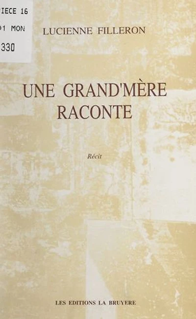 Une grand'mère raconte