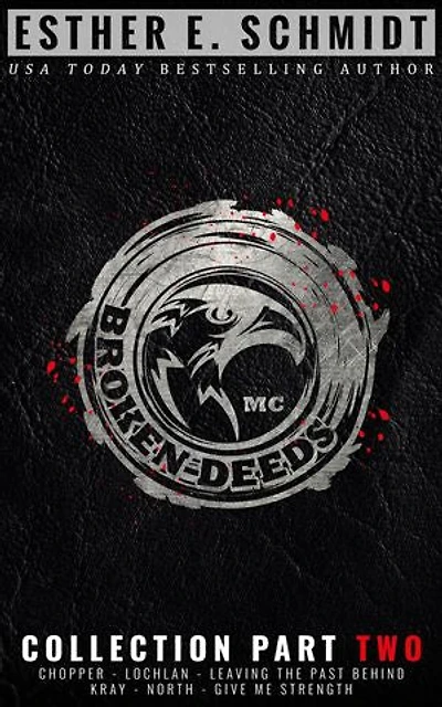 Broken Deeds MC Collection Part Two