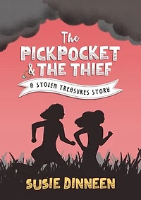 The Pickpocket and the Thief: Stolen Treasures, #0