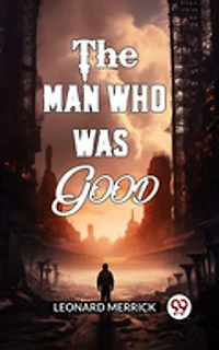 The Man Who Was Good