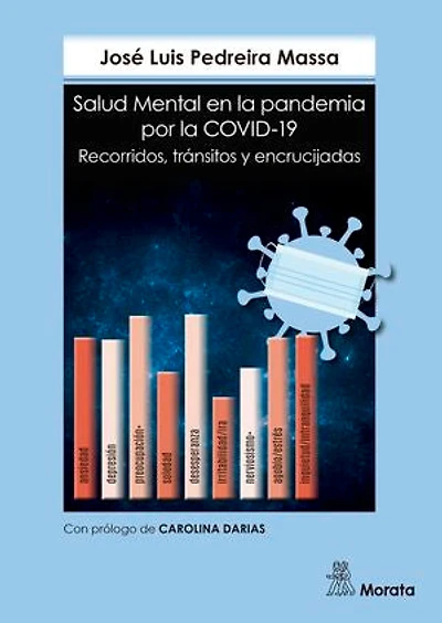 Salud Mental en la pandemia por la COVID-19. Recorridos, tránsitos y encrucijadas