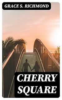 Cherry Square: Enriched edition.