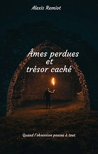 Âmes perdues et trésor caché