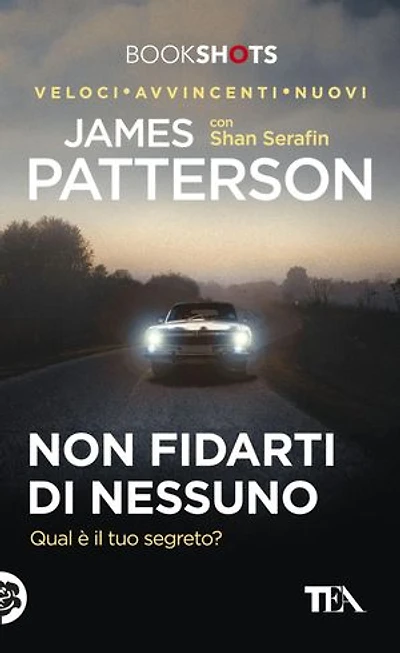Non fidarti di nessuno: Qual è il tuo segreto?