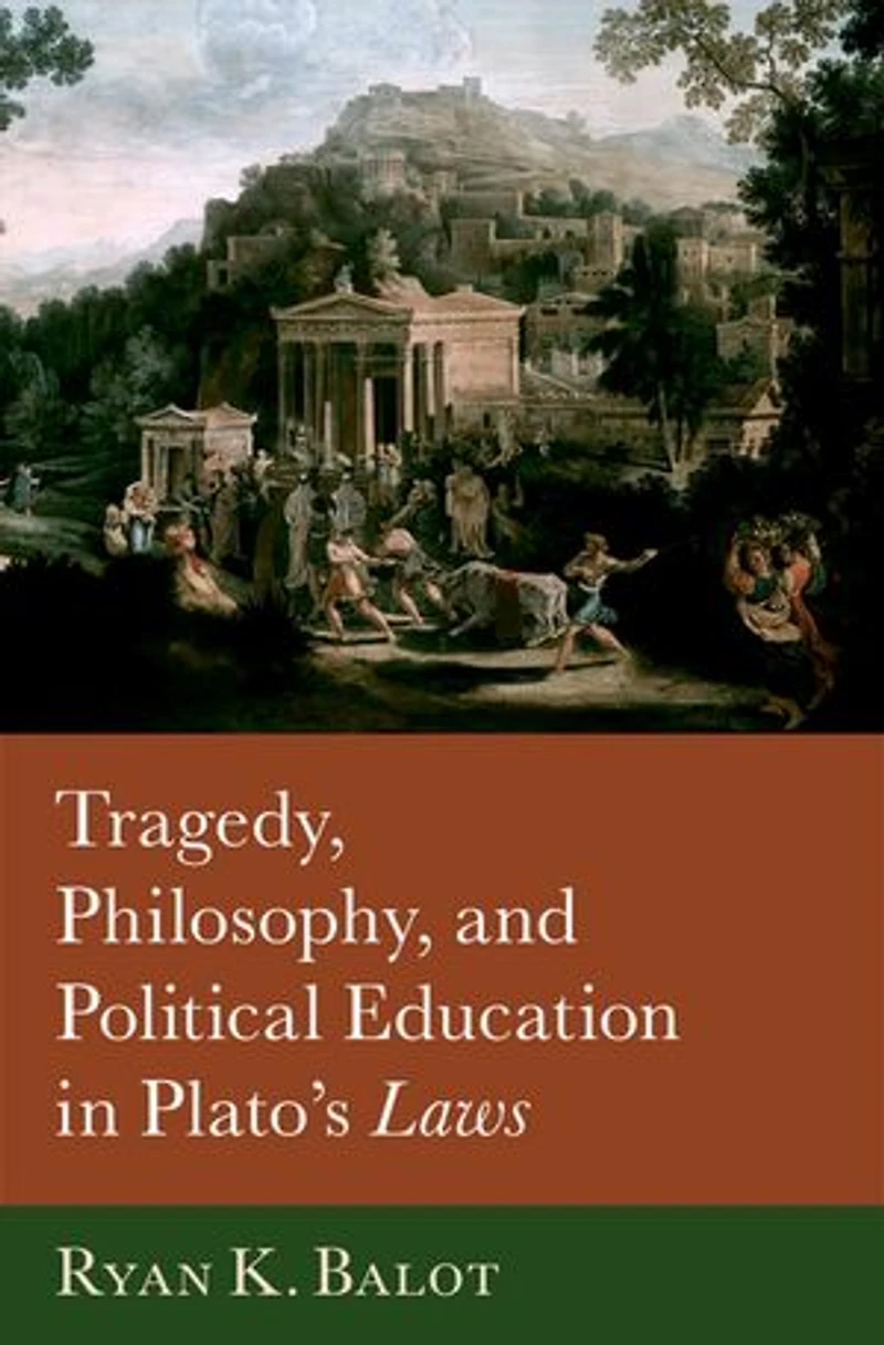 Tragedy Philosophy and Political Education Platos Laws