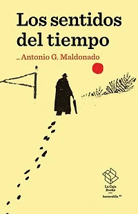 Los sentidos del tiempo: Apuntes desde el asombro