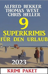 9 Superkrimis für den Urlaub 2023: Krimi Paket