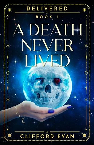 A Death Never Lived: Delivered, #1