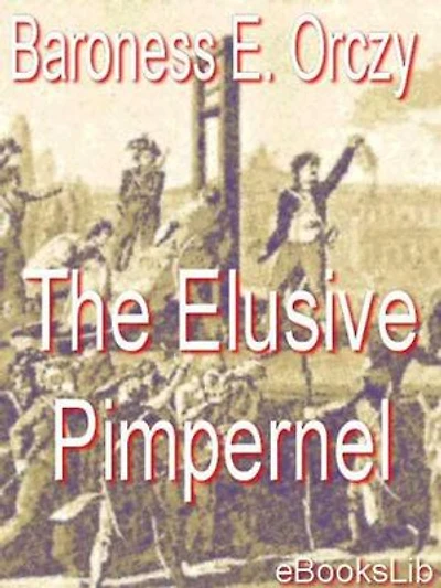 The Elusive Pimpernel
