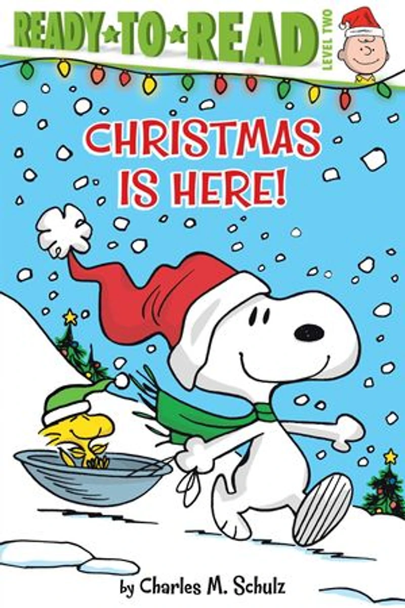 Christmas Is Here!: Ready-to-read Level 2