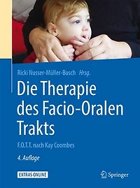 F.O.T.T.: Die Therapie des Facio-Oralen Trakts nach Kay Coombes