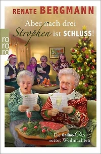 Aber nach drei Strophen ist Schluss!: Die Online-Omi rettet Weihnachten