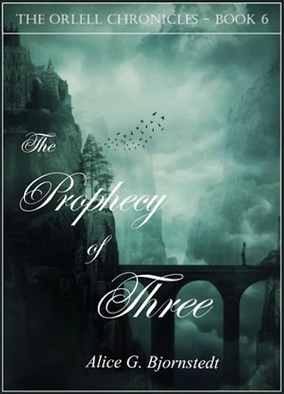The Prophecy of Three