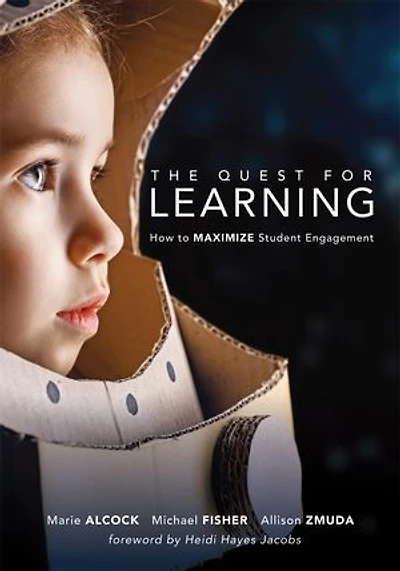 Quest for Learning: How to Maximize Student Engagement (Strategies Engage Students the Classroom Using Guided Inquiry Design)