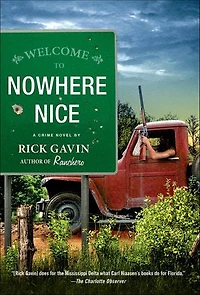 Nowhere Nice: A Crime Novel