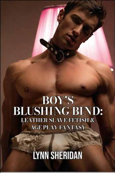 Boy's Blushing Bind: Leather Slave Fetish & Age Play Fantasy