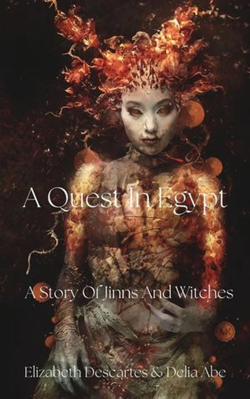 A Quest In Egypt: A Story Of Jinns And Witches, #1