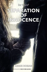 003 Separation of innocence