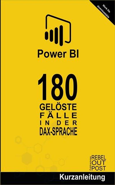 180 Gelöste Fälle In Der DAX-Sprache: POWER BI: Gelöste Fälle, #1