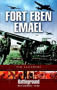 Fort Eben Emael 1940