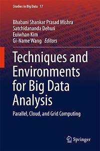 Techniques and Environments for Big Data Analysis: Parallel, Cloud, Grid Computing