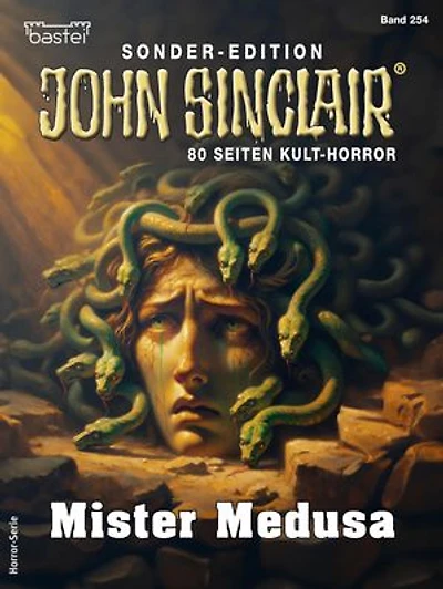 John Sinclair Sonder-Edition 254: Mister Medusa
