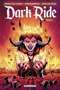 Dark ride, Vol. 2