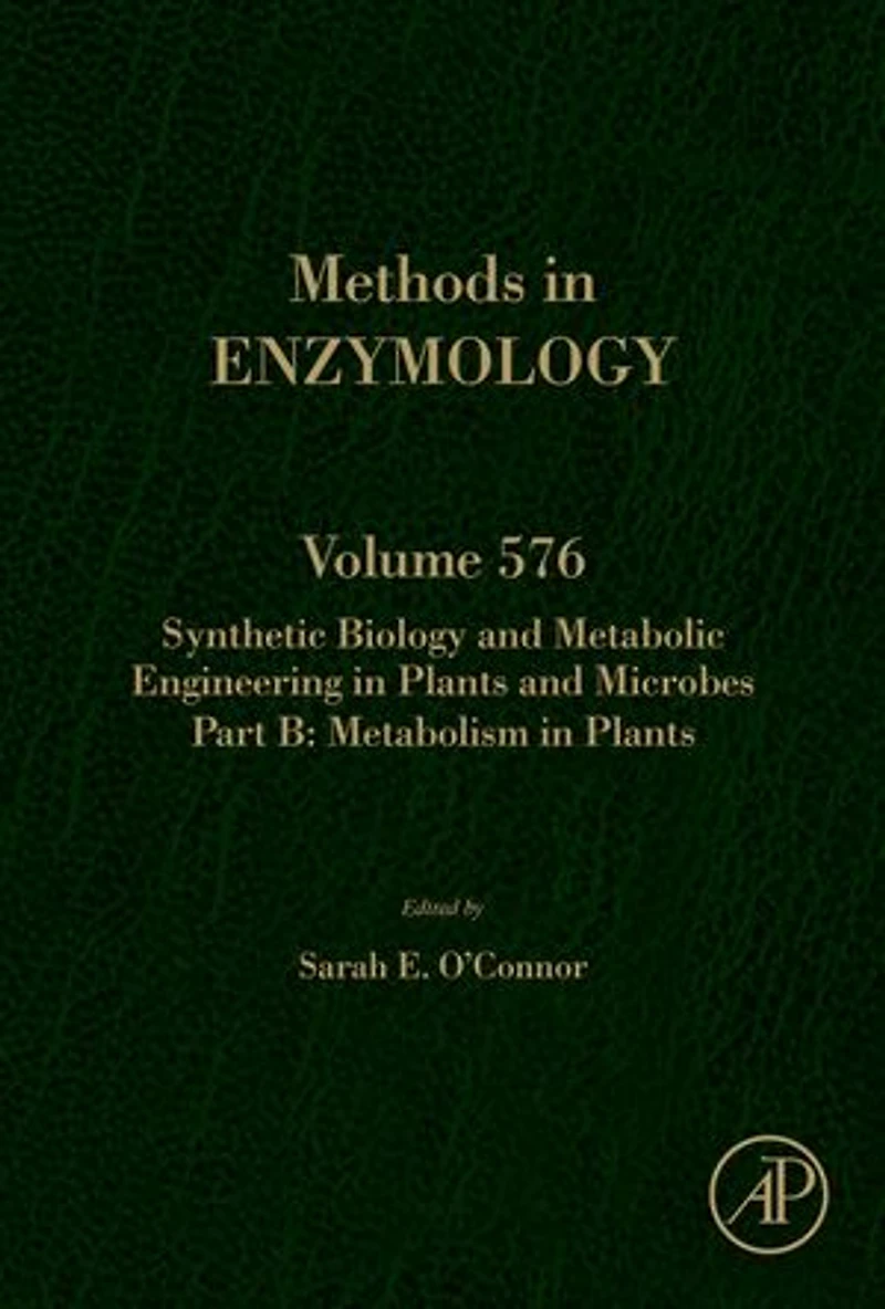 Synthetic Biology and Metabolic Engineering Plants Microbes Part B: Metabolism