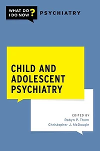 Child and Adolescent Psychiatry