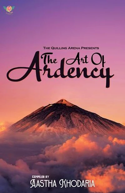 The art of ardency