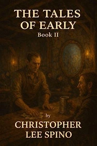 The Tales Of Early 2: early, #2