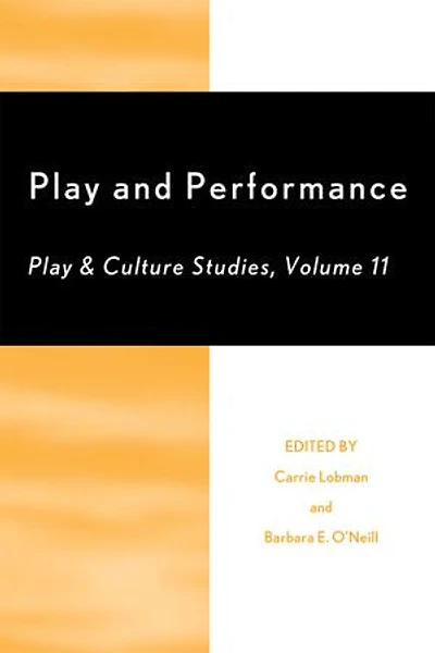 Play and Performance: Culture Studies