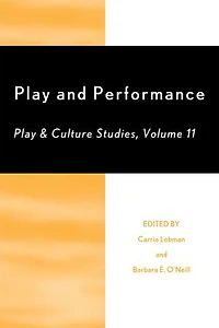 Play and Performance: Culture Studies