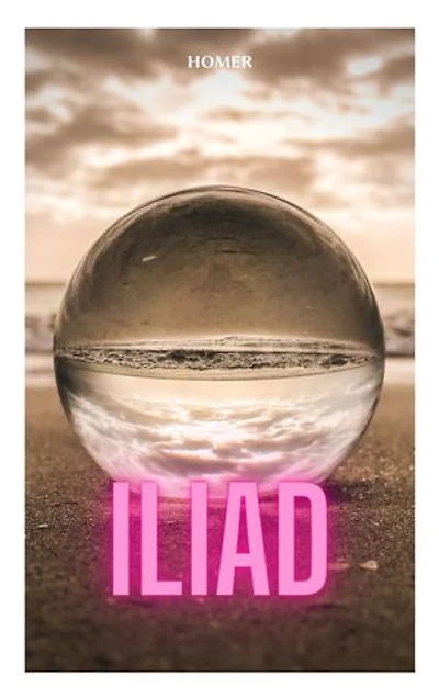 THE ILIAD