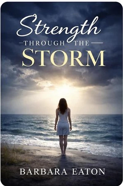 Strength Through the Storm